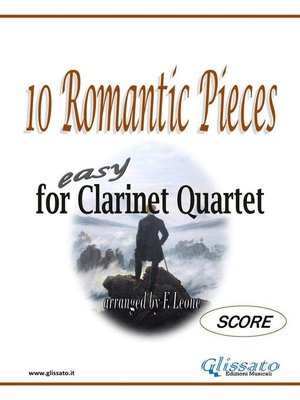 cover image of 10 Romantic Pieces for Clarinet Quartet (SCORE)